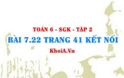 Bài 7.22 trang 41 Toán 6 Tập 2 Kết nối tri thức